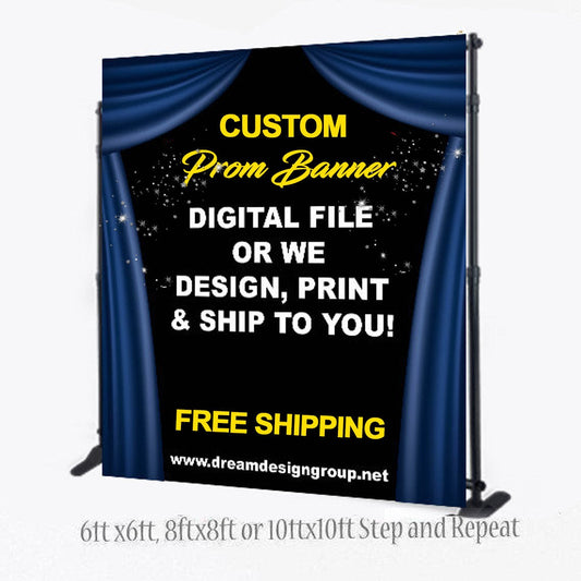 Custom Prom Banner, Prom Banner, Prom Step and Repeat Backdrop, Graduation Backdrop, Prom Step and repeat backdrop, Custom Backdrop