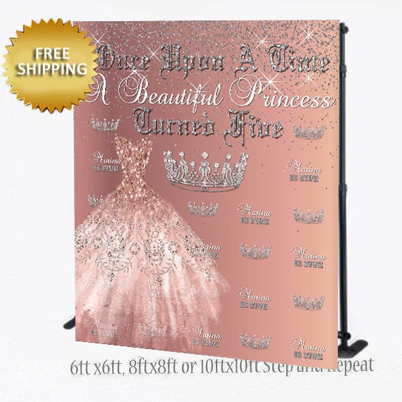Princess Backdrop, Princess step and repeat, Mis Quince, Sweet 16 Step and repeat backdrop, Step and repeat backdrop custom, Rose gold