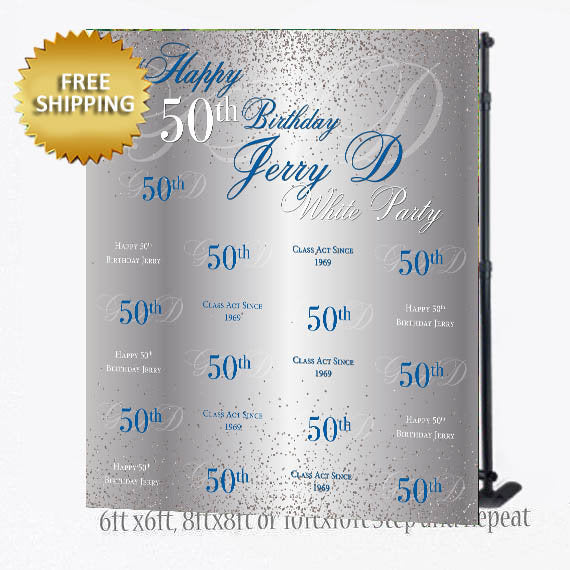 50th Birthday backdrop, 40th Birthday Backdrop, 50th step and repeat, 30th  Step and Repeat, 50th birthday banner, step and repeat custom