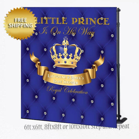 A little prince is on his way Step and Repeat, Prince backdrop, backdrop, baby shower backdrop, Royal Backdrop, 50th Birthday backdrop